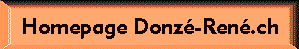 Homepage Donzé-René.ch-Knopf